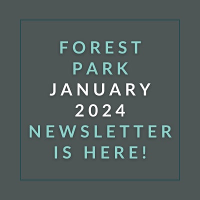 a sign that says forest park january 2024 newsletter is here