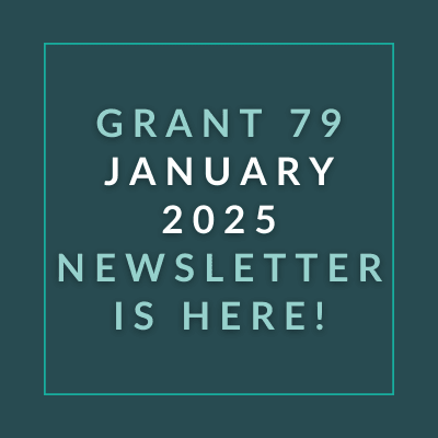 The image announces the availability of the Grant 79 January 2025 Newsletter.