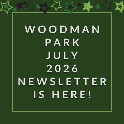 A green newsletter cover for Woodman Park in February 2025.