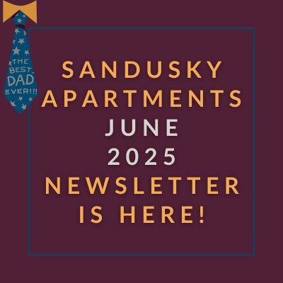 The image announces the availability of the Sandusky Apartments February 2025 Newsletter.