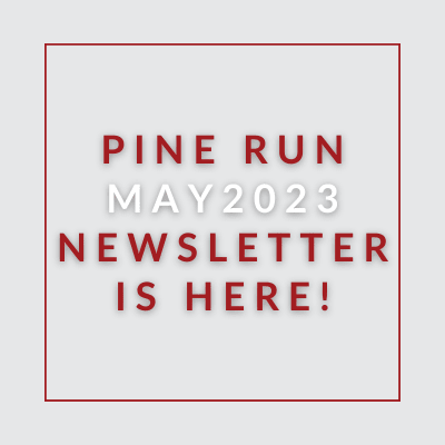 a pine run sign with the words pine run april 23 newsletter is here