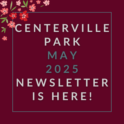 A newsletter for Centerville Park is available for February 2025.