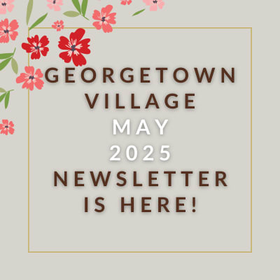A newsletter for Georgetown Village is available for February 2025.