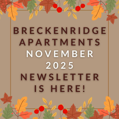 A newsletter cover for Breckenridge Apartments for November 2025.