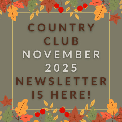 The image is a cover of the Country Club February 2025 newsletter.