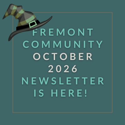 The image announces the availability of the Fremont Community February 2025 newsletter.