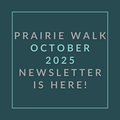 a green background with the words prairie walk april 23 newsletter is here
