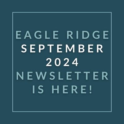 a navy blue background with the words eagle ridge september 2024 newsletter is here