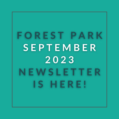 a green square with the words forest park april 23 newsletter is here