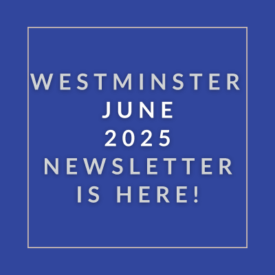 The image announces the availability of the Westminster June 2025 newsletter.