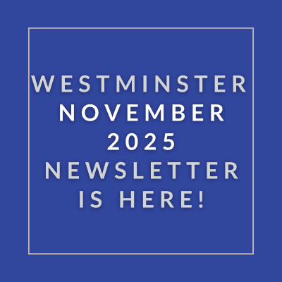 The image announces the availability of the Westminster November 2025 newsletter.