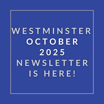 A blue square with white text announcing the Westminster October 2025 Newsletter.