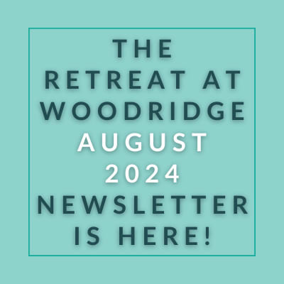 the retreat august 2024 newsletter is here