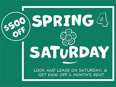A green advertisement for Spring Saturday offers $500 off one month's rent.
