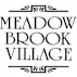 The image features the text "Meadow Brook Village" in a bold, black font.