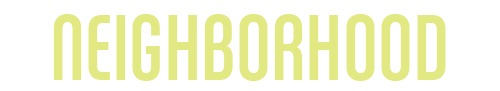 The image displays the word "NEIGHBORHOOD" in bold, black letters on a yellow background.