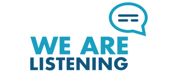 A graphic with the text "WE ARE LISTENING" and a speech bubble icon.