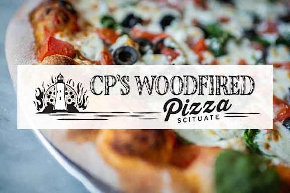 A pizza with various toppings is displayed with the text "CP'S WOODFIRED PIZZA SCTUATE".