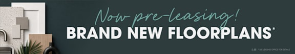 A sign advertising "Brand New Floorplans" is displayed.