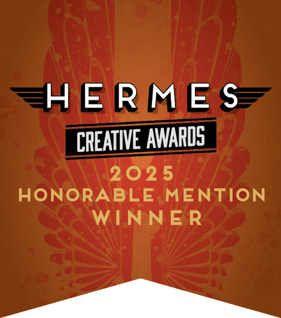 Hermes Creative Awards 2025 Honorable Mention Winner.