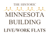 The Historic Minnesota Building Live/Work Flats