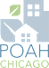 A graphic with a house and the words "POAH Chicago" in the foreground.