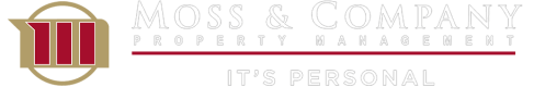 a sign that says moss & company property maintenance