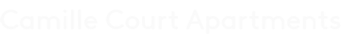 The image is a black background with the text "Camille Court Apartments" written in white.