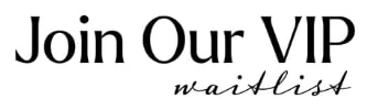 A sign that says "Join Our VIP waitlist" is displayed.