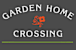 A logo with the words "Garden Home Crossing" and a flower design.