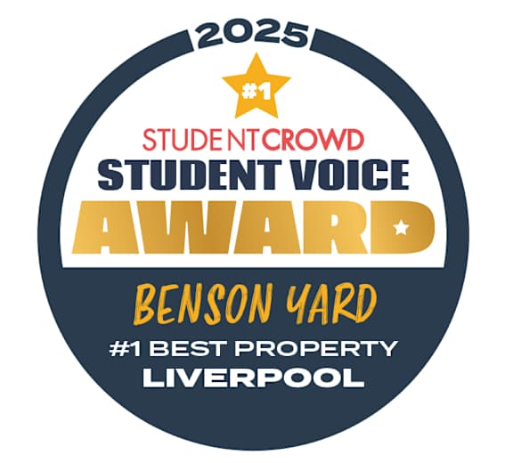 A circular logo with the text "2025 STUDENT CROWD STUDENT VOICE AWARD BENSON YARD #1 BEST PROPERTY LIVERPOOL".