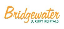 The image features the text "Bridgewater Luxury Rentals" in a stylized font.