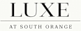 A logo that says "LUXE at South Orange".